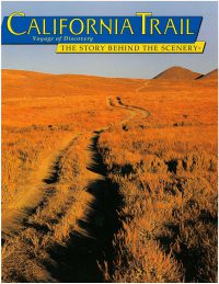 California Trail: The Story Behind the Scenery, by Charles H. Dodd